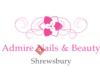 Admire Nails and Beauty Shrewsbury