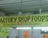 Factory Shop Foods