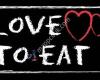 Love To Eat