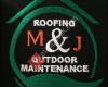 M&J Roofing & Outdoor Maintenance