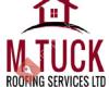 M Tuck Roofing Services