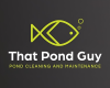 That Pond Guy