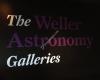The Weller Astronomy Galleries